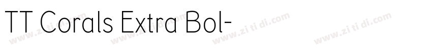 TT Corals Extra Bol字体转换